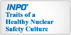 INPO: Traits of a Healthy Nuclear Safety Culture
